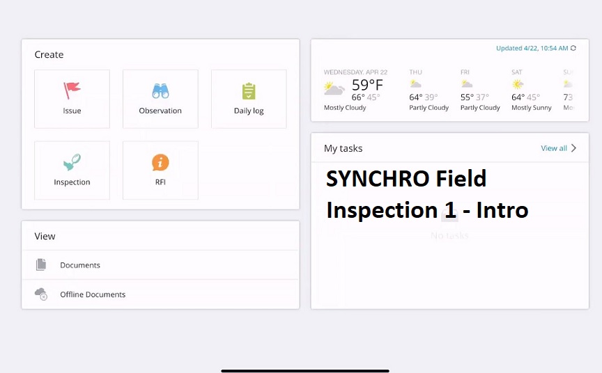 SYNCHRO Field  : Inspections Part 1: An Introduction